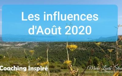 Les influences de ce mois d’août 2020